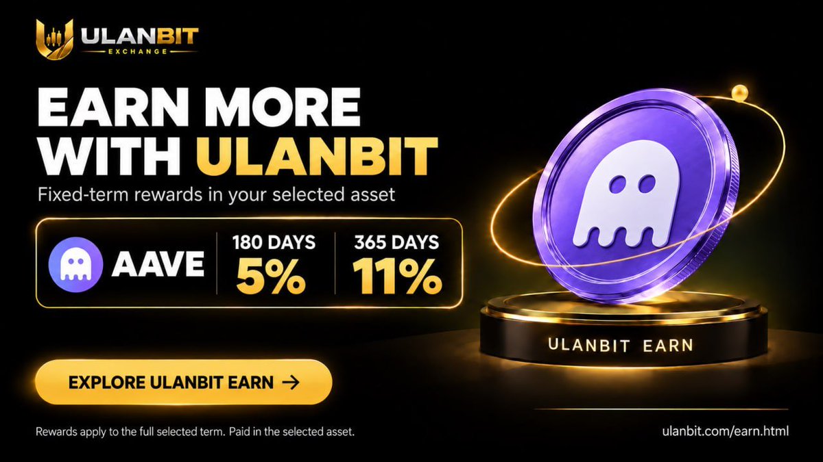 ULANBIT Earn - AAVE: 180 days 5%, 365 days 11%.